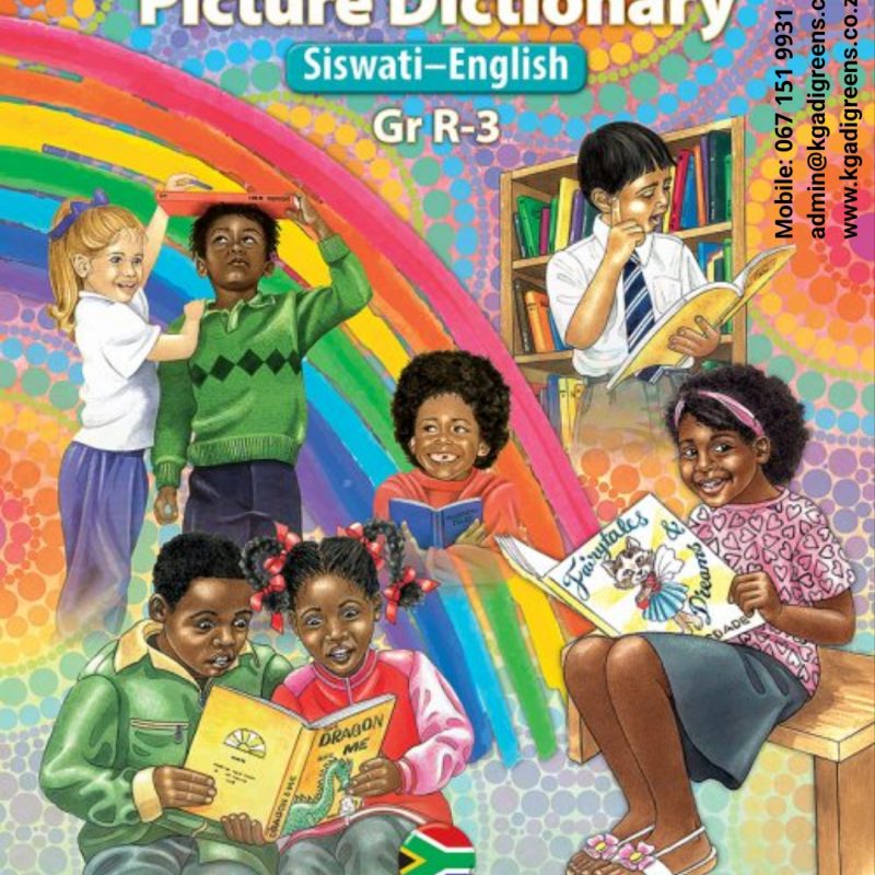 Siswati-English Picture Dictionary Grade R-3
