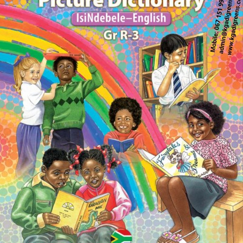 IsiNdebele-English Picture Dictionary Grade R-3