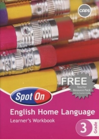 Spot on English Home Language Gr 3