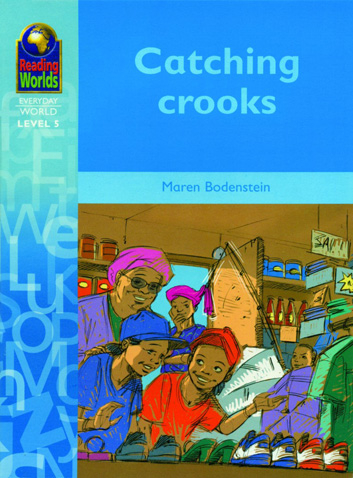 Catching  Crooks (Reading World)