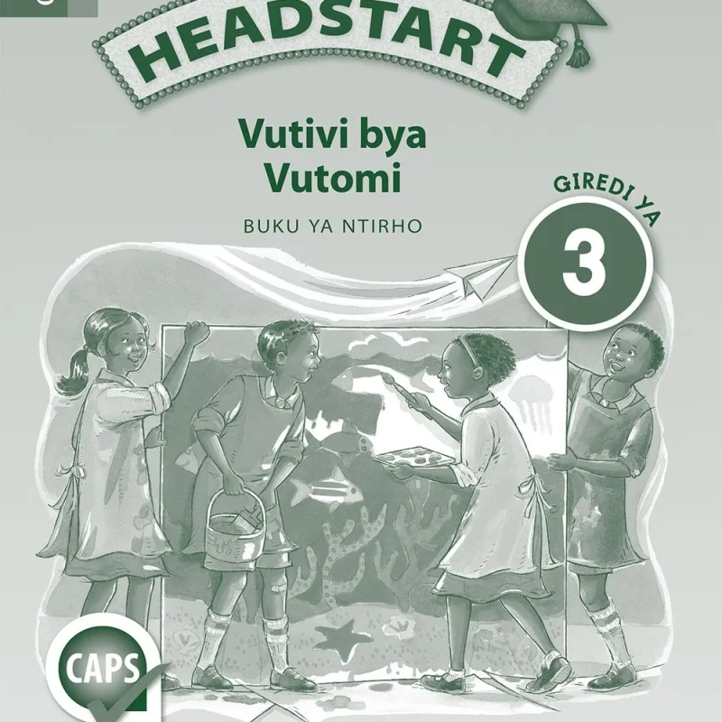 Headstart Lifeskills Buku ya Ntirho Grade  3