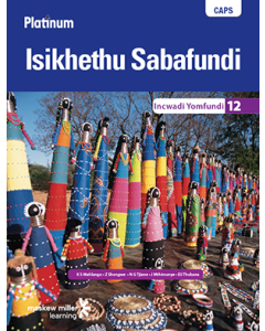 Platinum Isikhethu Sabafundi Grade 12  Learner's Book