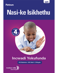 Platinum Nasi-ke Isikhethu Grade 4 Reader