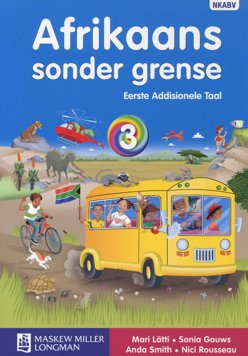 Afrikaans Sonder Grense Graad 3  Leerderboek Eerste Addisionele Taal