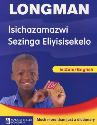 Maskew Miller Learning Foundation Phase  Dictionary IsiZulu/English 