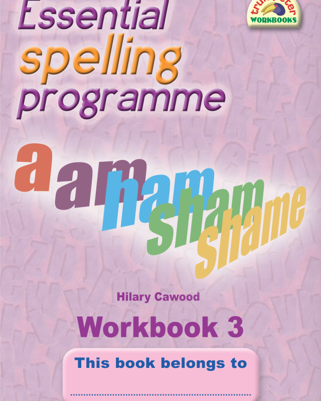 Essential Spelling Programme - Workbook 3
