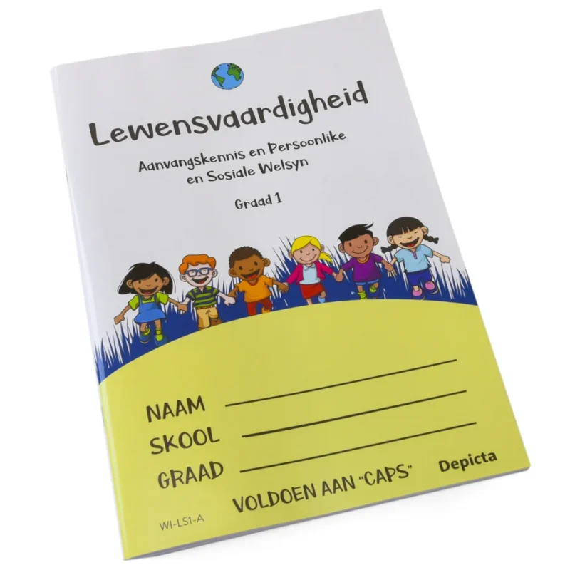 Lewensvaardigheid - Graad 1 -
  Aanvangskennis en Persoonlike en Sosiale Welsyn 