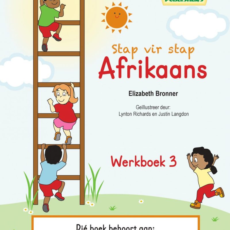 Stap vir stap Afrikaans - Werkboek 3