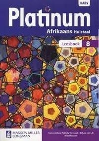Platinum Afrikaans
  Huistaal Graad 8 Leesboek.